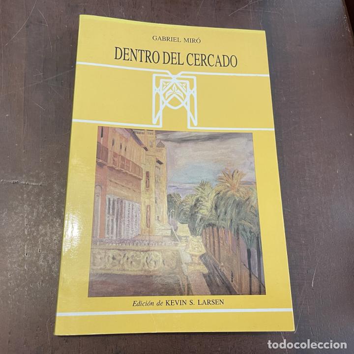 Libros: Dentro del cercado - Gabriel Mir&oacute; - Foto 1