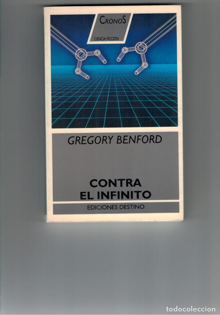 Libros: CONTRA EL INFINITO. GREGORY BENFORD. - Foto 1