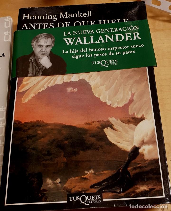 Libros: Antes de que hiele - MANKELL, HENNING - Foto 1