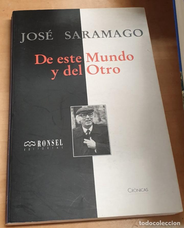 Libros: De este Mundo y del Otro - SARAMAGO, JOS&Eacute; - Foto 1