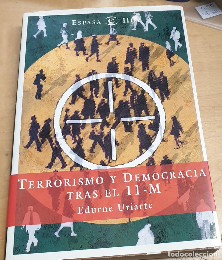 Libros: Terrorismo y democracia tras el 11-M - URIARTE, EDURNE - Foto 1