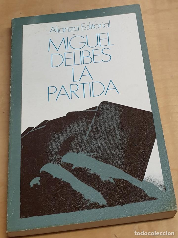 Libros: La partida - DELIBES, MIGUEL - Foto 1