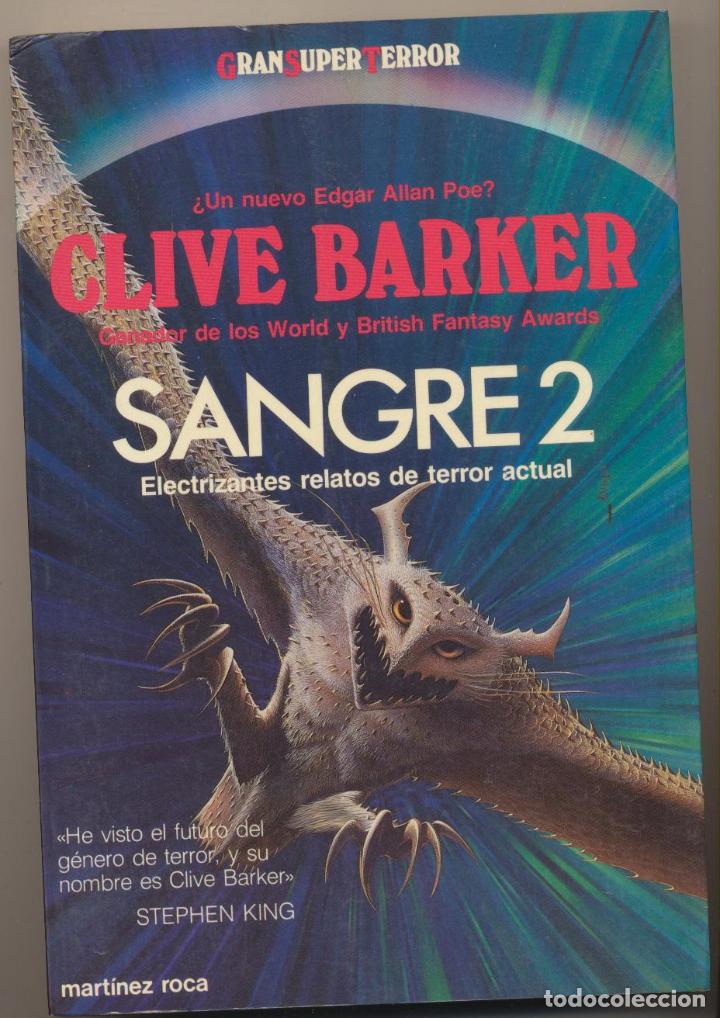 Libros: Sangre 2. Clive Barker. Ediciones Mart&iacute;nez Roca 1988. SIN USAR. - Foto 1