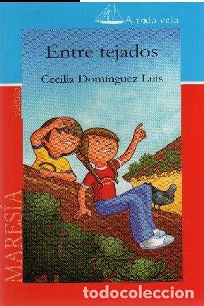 Libros: ENTRE TEJADOS - Foto 1