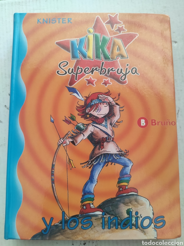 Libros: KIKA SUPERBRUJA Y LOS INDIOS. BRU&Ntilde;O TAPAS DURAS - Foto 1