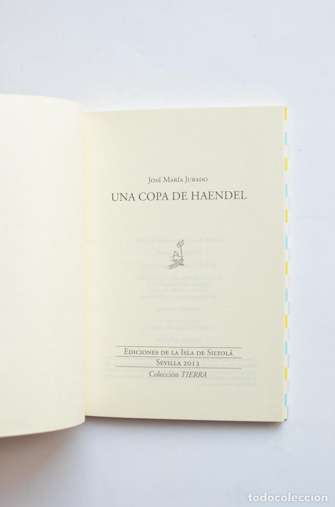 Libros: Una copa de Haendel - JURADO, Jos&eacute; Mar&iacute;a - Foto 2