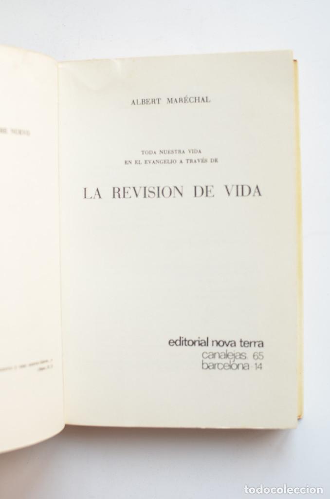 Libros: La revisi&oacute;n de vida - MAR&Eacute;CHAL, Albert - Foto 3
