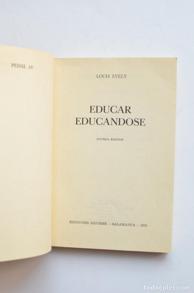Libros: Educar educ&aacute;ndose - EVELY, Louis - Foto 2