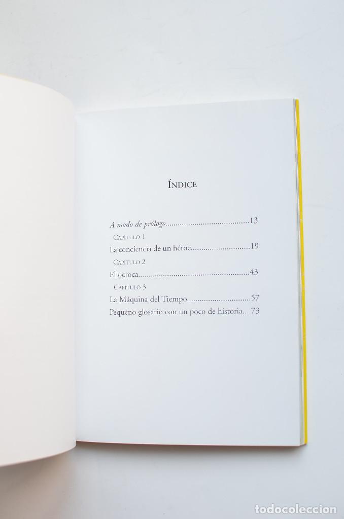 Libros: La conciencia de un h&eacute;roe o Un h&eacute;roe en Lorca - L&Oacute;PEZ SORIA, Marisa - Foto 3