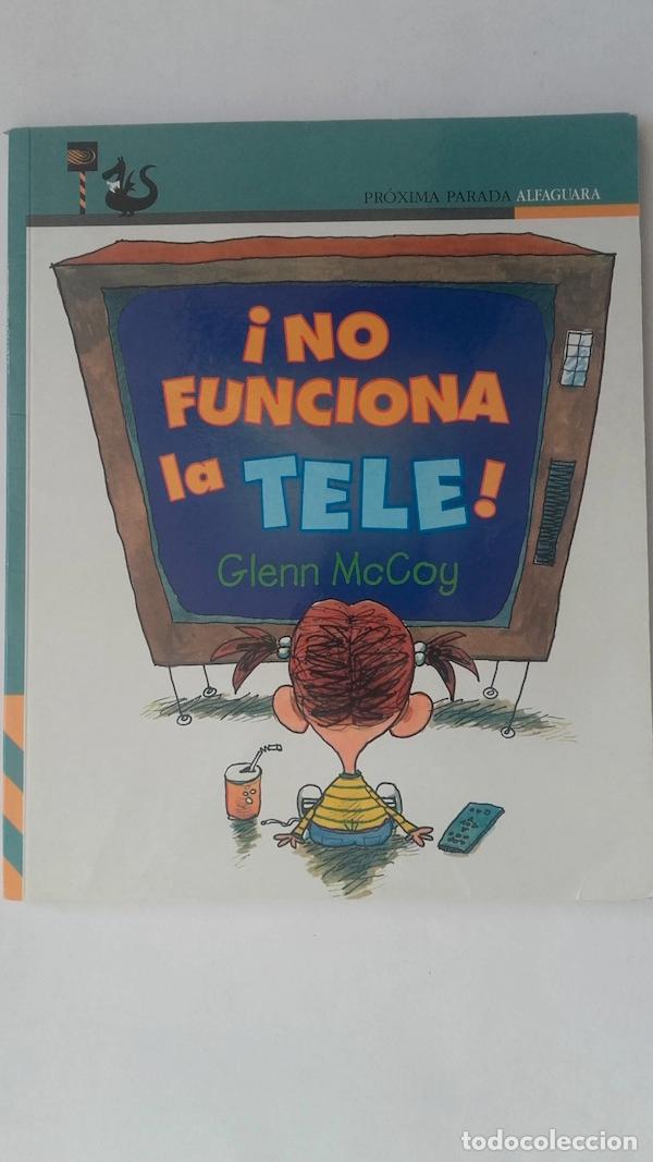 Libros: &iexcl;No funciona la tele! - Glenn McCoy - Foto 1