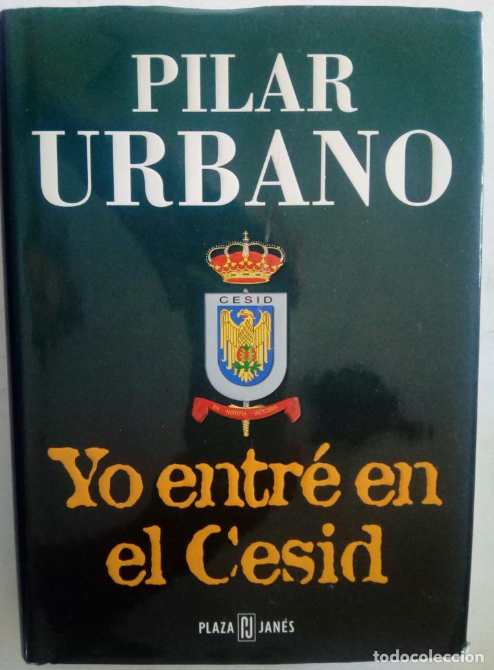 Libros: Yo entr&eacute; en el Cesid - Pilar Urbano - Foto 1