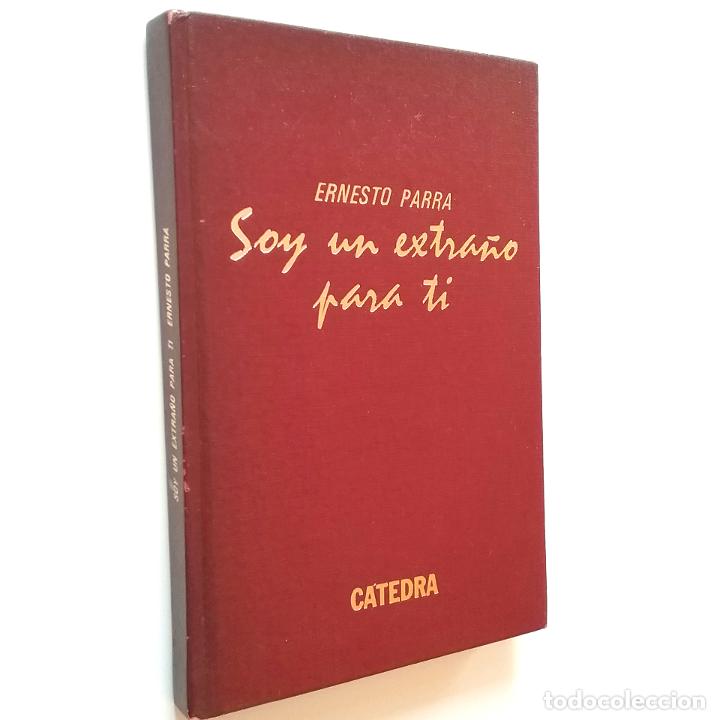 Libros: Ernesto Parra - Soy un extra&ntilde;o para ti - Foto 1