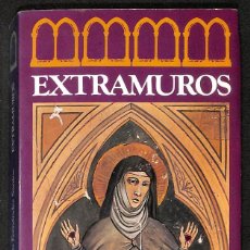 Libros: EXTRAMUROS - JESÚS FERNÁNDEZ SANTOS. Lote 340766273