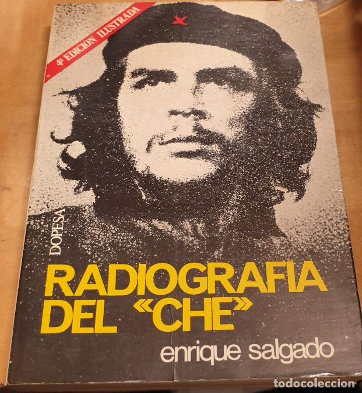 Libros: Radiografi&aacute; del &rdquo;Che&rdquo; - SALGADO, ENRIQUE - Foto 1