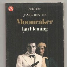 Libros: ALPHA THRILLER: JAMES BOND IN MOONRAKER - IAN FLEMING. ADAPTED BY CHRIS STOCKS. Lote 340811433