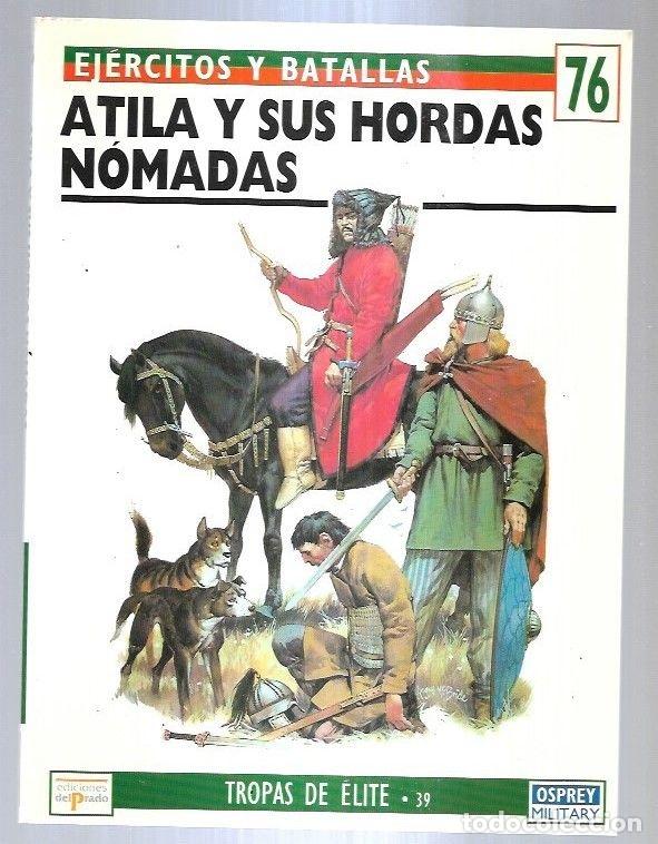 Libros: ATILA Y SUS HORDAS NOMADAS - NICOLLE, DAVID - Foto 2