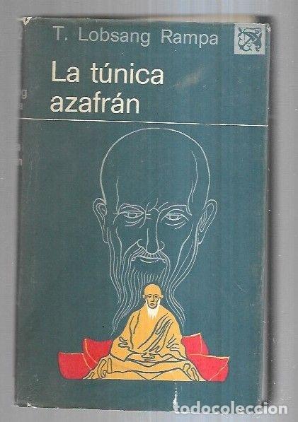 Libros: TUNICA AZAFRAN - LA - T. LOBSANG RAMPA - Foto 2