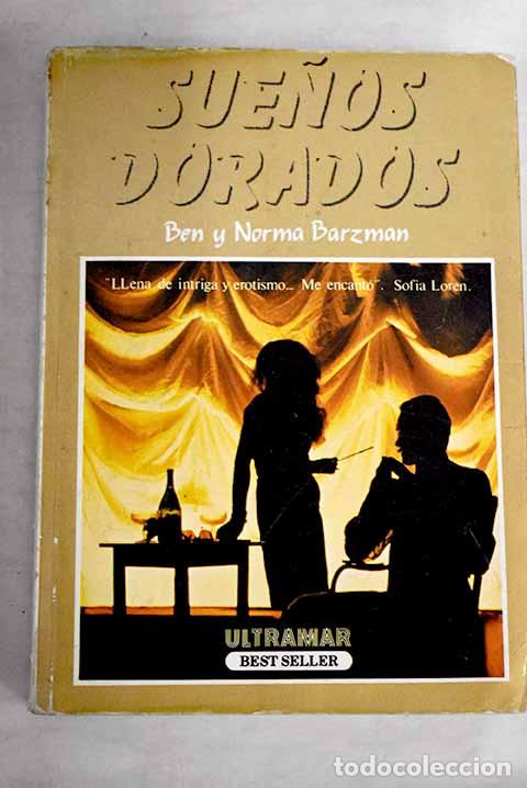 Libros: Sue&ntilde;os dorados.- Barzman, Ben - Foto 1