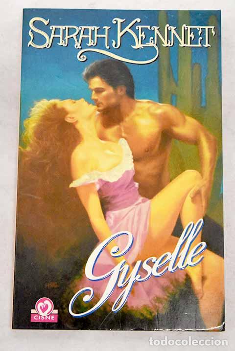 Libros: Gyselle.- Kennet, Sarah - Foto 1