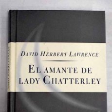 Libros: EL AMANTE DE LADY CHATTERLEY.- LAWRENCE, D. H.. Lote 340912163