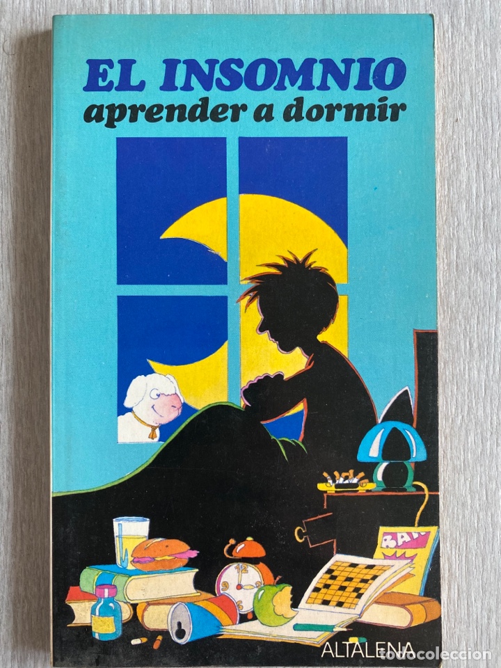Libros: EL INSOMNIO. Aprender a dormir. Altalena. 1981 - Foto 1