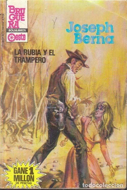 Libros: LA RUBIA Y EL TRAMPERO - Berna,Joseph - Foto 1