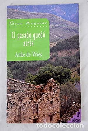 Libros: EL PASADO QUED&Oacute; ATR&Aacute;S - De Vries,Anke - Foto 1