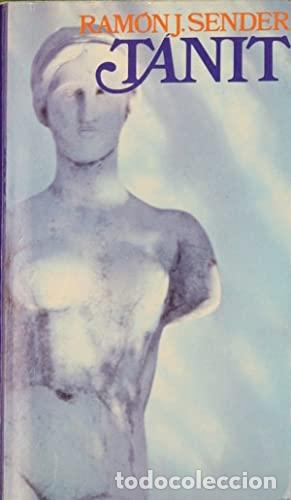 Libros: TANIT - Sender,Ram&oacute;n J. - Foto 1