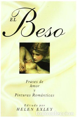Libros: EL BESO - Exley,Helen - Foto 1