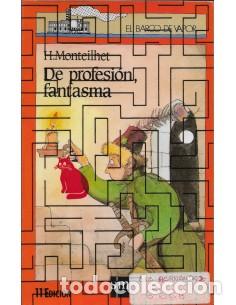 Libros: DE PROFESION FANTASMA - Monteilhet,Hubert - Foto 1
