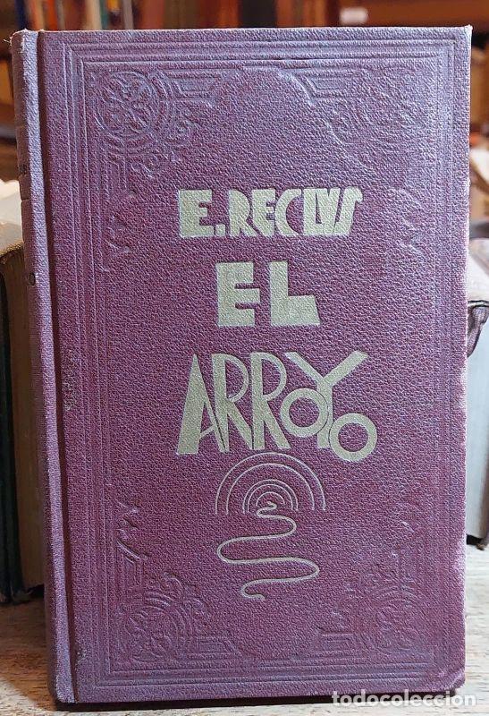 Libros: EL ARROYO. - RECLUS, E. - Foto 1