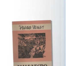 Libros: OBRAS COMPLETAS DE HUGO WAST TOMO VI: VALLE NEGRO. Lote 341025313