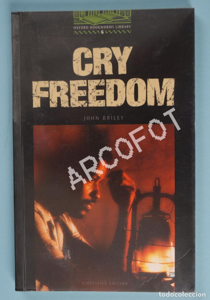 Libros: CRY FREEDOM - JOHN BRILEY - OXFORD BOOKWORMS 6 - 2000 - Foto 1