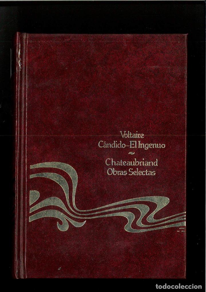 Libros: C&Aacute;NDIDO-EL INGENUO/ OBRAS SELECTAS - VOLTAIRE/ CHATEAUBRIAND - Foto 1