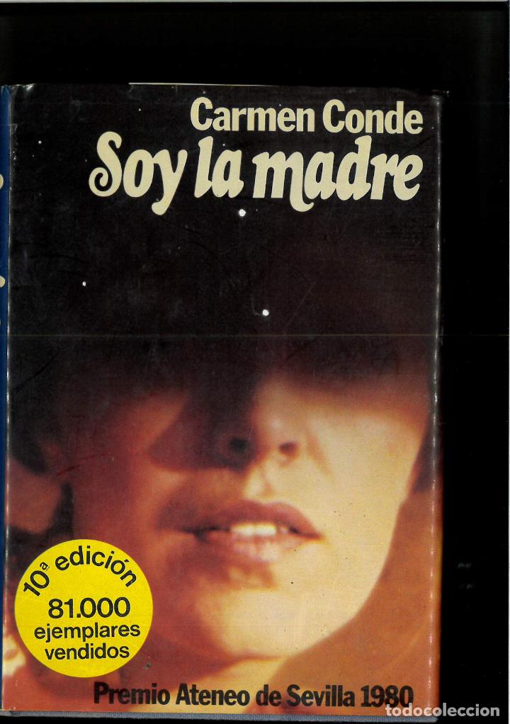 Libros: Soy la madre - Conde, Carmen - Foto 1