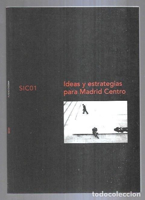 Libros: IDEAS Y ESTRATEGIAS PARA MADRID CENTRO - VARIOS - Foto 1
