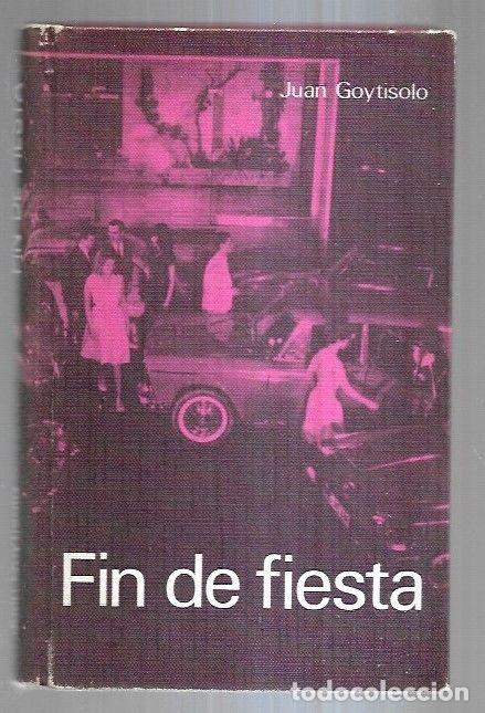 Libros: FIN DE FIESTA - GOYTISOLO, JUAN - Foto 1
