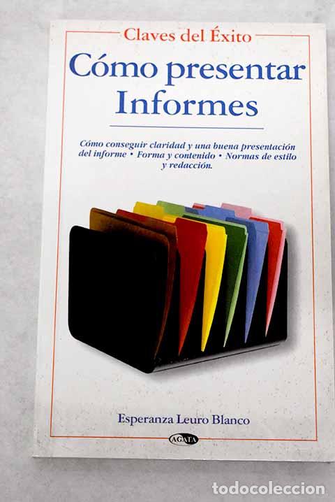 Libros: C&oacute;mo presentar informes.- Leuro, A&iacute;da Esperanza - Foto 1