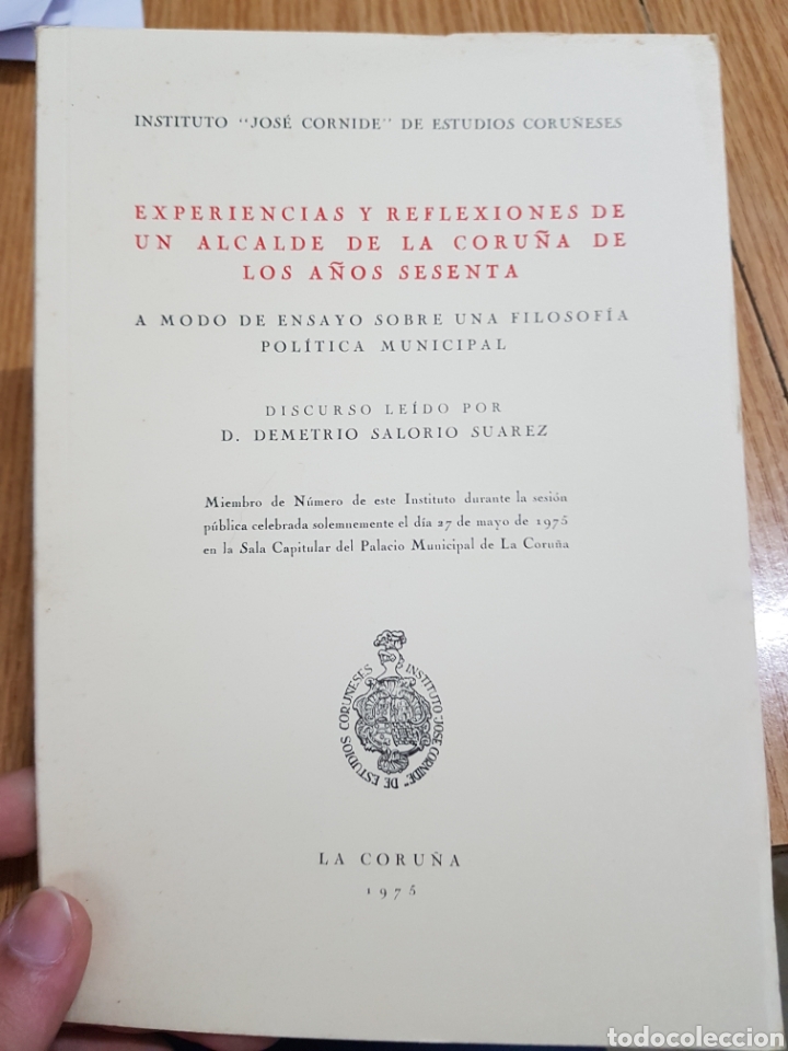 Libros: Experiencias y reflexiones de un alcalde de La Coru&ntilde;a. (L1)