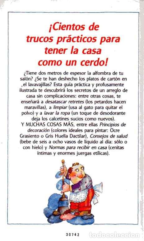 Libros: C&Oacute;MO TENER LA CASA COMO UN CERDO - P. J. OROURKE - Foto 2