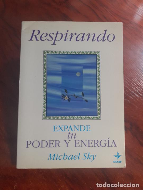 Libros: RESPIRANDO, EXPANDE TU PODER Y ENERGIA � YOGA - MICHAEL SKY - Foto 1