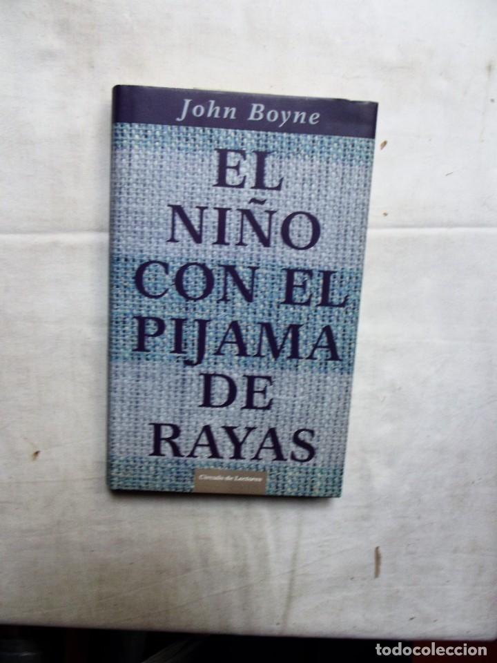 Libros: EL NI&Ntilde;O CON EL PIJAMA DE RAYAS DE JOHN BOYNE - Foto 1
