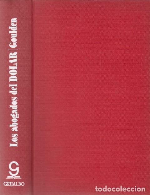 Libros: LOS ABOGADOS DEL D&Oacute;LAR - GOULDEN, JOSEPH C. - Foto 1