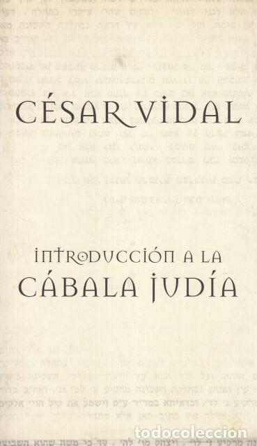 Libros: INTRODUCCI&Oacute;N A LA C&Aacute;BALA JUD&Iacute;A - VIDAL, C&Eacute;SAR - Foto 1