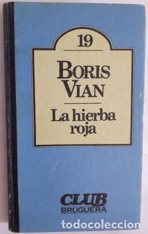 Libros: La hierba roja - Boris Vian - Foto 1