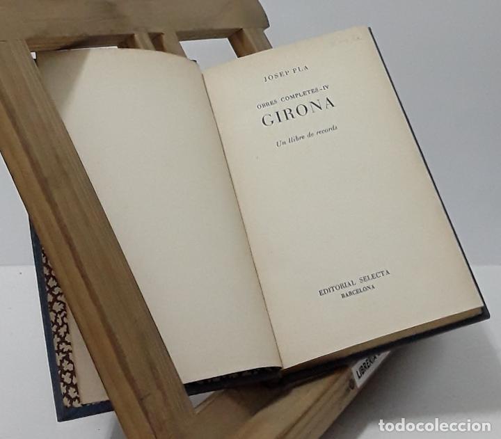 Libros: Girona, un llibre de records - Josep Pla - Foto 3