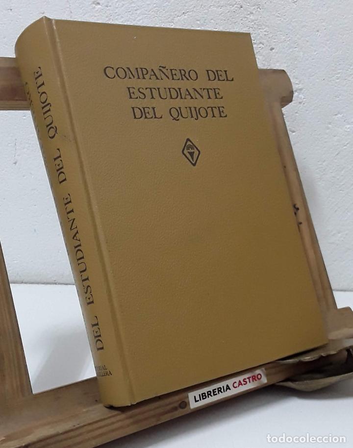 Libros: Compa&ntilde;ero del estudiante del Quijote - Amelia Agostini de del Rio