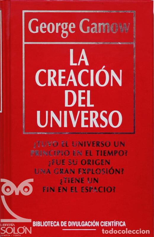 Libros: La creaci&oacute;n del Universo - George Gamow - Foto 1