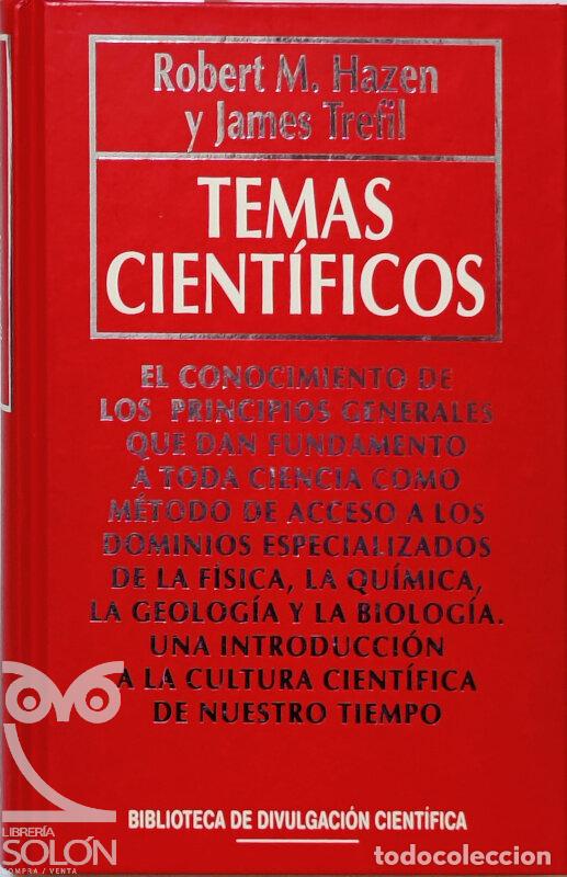 Libros: Temas cient&iacute;ficos - Robert M. Hazen / James Trefil - Foto 1