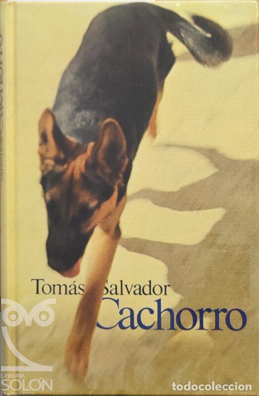 Libros: Cachorro - Tom&aacute;s Salvador - Foto 1